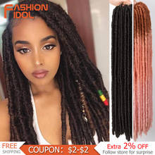 FASHION IDOL Soft Dreadlocks Crochet Braids Hair Synthetic Dread Hairstyle Ombre Brown Hair Faux Locs Braiding Hair Extensions 2024 - buy cheap