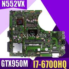 XinKaidi  N552VX Laptop motherboard for ASUS VivoBook Pro N552VX N552V N552 Test original mainboard I7-6700HQ GTX950M 2024 - buy cheap
