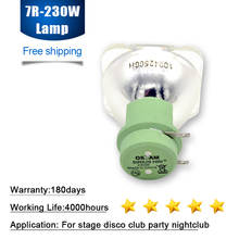 Free shipping 7R 230W New Lamp SIRIUS HRI 230W Moving head beam light bulb 2024 - buy cheap
