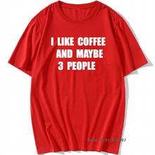Funny Summer I Like Coffee And Maybe 3 People T-Shirt Mens Short Sleeves Vintage Printed T Shirts Plus Size Top Tees Retro 2024 - buy cheap