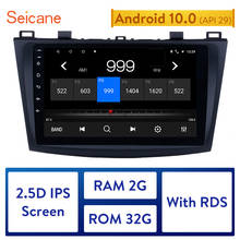 Seicane 9 дюймов Android 10,0 2.5D IPS экран Автомобильный радио головное устройство для 2009 2010 2011 2012 MAZDA 3 GPS Navigayion мультимедийный плеер 2024 - купить недорого
