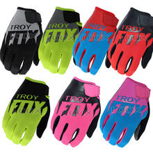 Free Shipping Troy Fox MX Dirt Bike Ranger Gloves Motocross Motorcycle MTB Bike Offroad Scooter Cylcing Mens Gloves 2024 - buy cheap