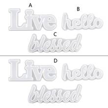 DIY Hello Blessed Live Letter Resin Casting Molds English Letters Love Pendant Silicone Jewelry Resin Mold Craft Tools 2024 - buy cheap