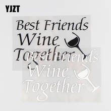 YJZT 13,5 × 9,3 см Виниловая наклейка с надписью «Best Friends Wine Together», Современная креативная черная/Серебристая Наклейка для автомобиля 4C-0410 2024 - купить недорого