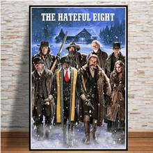 Poster And Prints Hot The Hateful Eight Classic Movie Quentin Tarantino Art Painting Wall Pictures For Living Room Home Decor 2024 - buy cheap