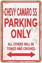 Tin Sign Chevy Camaro SS Parking ONLY Vintage Style Retro Metal Sign 8 x 12 inches Wall Decor Poster 2024 - buy cheap