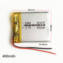 EHAO 403035 3,7 V 400mAh литий-полимерная LiPo аккумуляторная батарея для Mp3 DVD камеры GPS bluetooth электронная часть 2024 - купить недорого