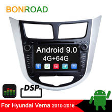 Bonroad 2din Android 9.0 4G+64G Car Multimedia Player stereo DVD for Hyundai Solaris/Verna/Accent 2010-2016 GPS Radio Navigation 2024 - buy cheap