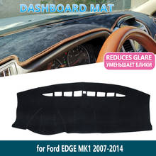 Capa protetora para painel de autos, capa antiderrapante, à prova de sol, para ford edge 2007, 2008, 2009, 2012, 2013, mk1 2024 - compre barato