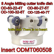 OD-63-22-4T 80-27-5T 100-32-6T 125-40-7T 1pcs OD 8 Angle Milling cutter knife dish insert ODMT060508 Free shipping 2024 - buy cheap