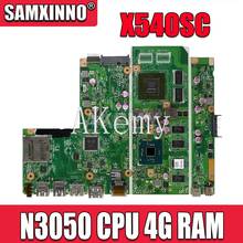 X540SC mainboard For ASUS X540SC X540SCA F540SC laptop motherboard tested CPU/N3050 4GB/Memory100% work original 2024 - buy cheap