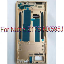 LCD Holder Screen Front Frame For ZTE Nubia Z17S NX595J Housing Case Middle Frame No Power Volume Buttons For Nubia Z17S 2024 - buy cheap