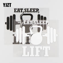 YJZT, 14, 6 х12 см, автомобильная наклейка «EAT SLEEP LIFT», индивидуальные креативные виниловые наклейки, черный/серебристый, 4C-0114 2024 - купить недорого