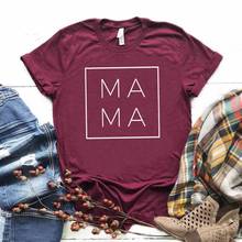 Mama Square Print Women tshirt Cotton Casual Funny t shirt Gift For Lady Yong Girl Top Tee 6 Color Street Drop Ship S-807 2024 - buy cheap