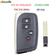 Botón FSK 1/4 MHz de 3 + 314,3, placa de control remoto, Chip A8 271451-5290 para Lexus LS460 LS600H con TOY12 FCC ID: HYQ14ACX 2024 - compra barato