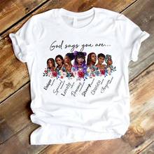 melanin t shirt women God says you are black girl is beautiful magic tshirt femme black lives matter Juneteenth t-shirt 2024 - buy cheap