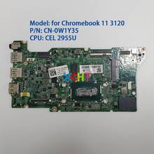 CN-0W1Y35 0W1Y35 W1Y35 w SR1DU 2955 CPU 4GB RAM для Dell Chromebook 11 3120, материнская плата для ноутбука, ПК, материнской платы 2024 - купить недорого