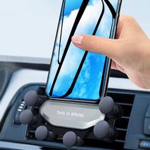 2019 New One Universal Car Phone Holder GPS Stand Gravity Stand For Phone in Car Stand No Magnetic For iPhone X 8 Xiaomi Support 2024 - buy cheap