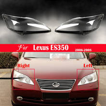 Car Headlight Lens Auto Shell Cover For Lexus ES350 2006 2007 2008 Headlight Lens Lampshade Lampcover  Bright Lamp Shade Caps 2024 - buy cheap