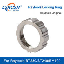 LSKCSH-anillo de sujeción Raytools, 41mm para cabezal de corte láser de fibra BT240 BM109, pieza de conexión de boquilla 2024 - compra barato