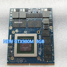 NEW GTX980M GTX 980M Video Graphic card N16E-GX-A1 FOR Laptop MSI GT60 GT70 GT780 DELL M15X M17X M18X R2 R3 R4 R5 Display card 2024 - buy cheap