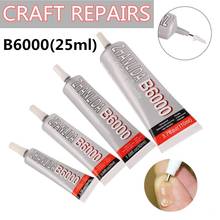 25ml b6000 cola tela do telefone móvel superglue b-6000 adesivo telefone cola de vidro reparação ponto jóias diamante diy cola 2024 - compre barato