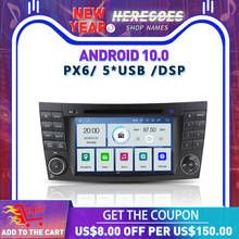 Carplay DSP PX6 Android 10.0 4GB + 64GB Car DVD Player GPS  RDS Radio Bluetooth 5.0 For Benz W211 W463 W219 W209 2004 2005-2011 2024 - buy cheap