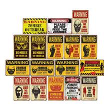 Placa de estanho vintage de aviso zombies, placas decorativas engraçadas para bar pub, arte retrô de parede, pôster 20x30 cm 2024 - compre barato