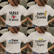 Camiseta con estampado de Super Teacher para mujer, camisetas informales de la vida del Profesor, ropa de moda para mujer, camiseta de manga corta para mujer 2024 - compra barato