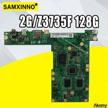 Akemy X205TA материнская плата для ноутбука For Asus X205TA X205T материнская плата 2G/Z3735F 128G SSD 2024 - купить недорого