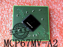 Chip de gráficos MCP67MV A2 67MV-A2 BGA CPU, nuevo y original, 100% MCP67MV-A2, 1 unidad 2024 - compra barato