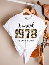 Limited Edition 1978 Shirt 44rd Birthday Gift Graphic 100%Cotton Women Tshirt Short Sleeve Tees y2k goth O Neck Female Clothing 2024 - buy cheap