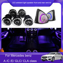 64 colors LED ambient light speaker front and rear vent kit For Mercedes Benz A C Eclass w205 X253 2015-2020 2024 - buy cheap