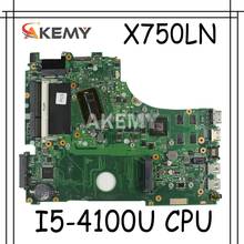 Placa base para ordenador portátil Akemy X750LN para Asus X750LB X750LN X750L K750L A750L placa base prueba 100% I5-4100U CPU GT840M/2GB 2024 - compra barato