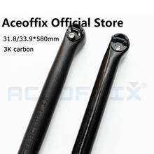 Aceoffix-canote de bicicleta 31.8x580mm para brompton ward, canote de fibra de carbono 3k, 33.9*580mm para bicicleta dobrável 412 p8 2024 - compre barato