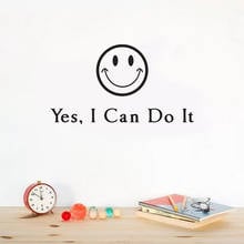 Yes I Can Do It Smile face vinyl Wall Sticker Wall Decoration Decals Lettering Art Words Inspirational Stickers Home Decor 2024 - buy cheap