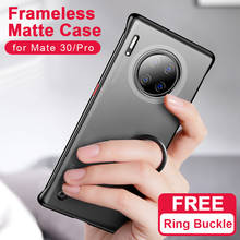 Mate 30 Frameless Case For Huawei Mate 30 Pro Case Matte Transparent PC Shockproof Back Cover for Huawei Mate 30 With Ring 2024 - buy cheap