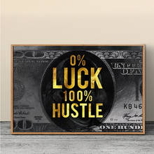 Pintura en lienzo de Hustle Money para decoración del hogar, carteles e impresiones de citas inspiradoras, cuadro de la suerte, 0%, 100% 2024 - compra barato