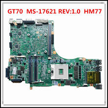 Reboto Высококачественная оригинальная материнская плата для ноутбука MSI GT70 MS-17621 REV: 1,0 PGA989 DDR3 HM77, 100% протестированная Быстрая доставка 2024 - купить недорого
