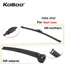 KOSOO Auto Rear Window Windshield Wiper Blades Arm Car Wiper Blade For Seat Leon,285mm 2006-2012,Car Accessories Styling 2024 - buy cheap