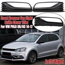 1Pcs/Pair RH and LH front bumper fog light lamp grille covers Trim Without Hole For VW for POLO 6R/6C 2014 2015 2016 2017 2024 - buy cheap