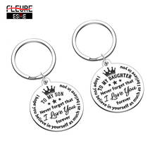 TO My Son Daughter Keychain Gifts From Mom Dad Mother To Boys Girls Inspirational Gifts for Him Men Teen Kids Birthday Gifts 2024 - buy cheap