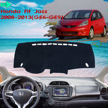 Коврик для приборной панели, ковер, коврик, избегайте светильник для Honda Fit Jazz 2008 ~ 2013 GE6 GE7 GE8 GE9 2010, наклейки для интерьера, автомобильные аксессуары 2024 - купить недорого