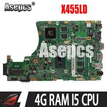 Asepcs x455ld placa-mãe do portátil para For Asus x455ld/j x455l x455 y483l w419l w409l f455 teste original mainboard 4g ram i5 cpu 2024 - compre barato