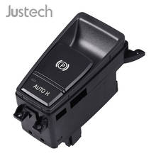 Justech Electric Parking Handbrake Brake Switch Button 61319148508 Parking Brake Control Switch For BMW E71 E72 X6 E70 X5 2024 - buy cheap