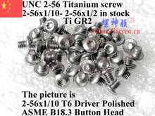 Button Head 2-56 Titanium screws 2-56x1/10 2-56x7/32 2-56x9/32 2-56x11/32 2-56x7/16 2-56x15/32 T6 Driver Ti GR2 Polished 2024 - buy cheap
