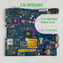 Натуральная CN-0PDGN4 0PDGN4 PDGN4 w E2-7110 графический процессор AAL12 LA-C142P материнская плата для ноутбука Dell Inspiron 5455 5555 2024 - купить недорого