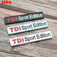 3D metal TDI sport Edition car logo side badge rear trunk Creative decoration emblem sticker styling 2024 - buy cheap