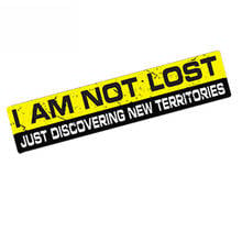 SZWL I Am Not Lost Decal Car Sticker Vinyl Funny Bumper Waterproof Accessories for Jdm 4x4 Suv Offroad BMW Audi,15cm*3cm 2024 - buy cheap