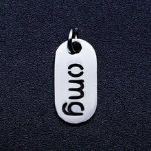 5pcs/lot OMG Tag DIY Jewelry Charms Wholesale 100% Stainless Steel AAAAA Quality Pendant Pendant Accessories 2024 - buy cheap